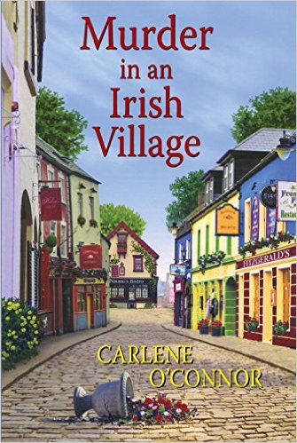 Murder in an Irish Village by Carlene O'Connor Book Review | Trés Belle